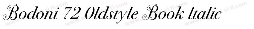 Bodoni 72 0ldstyle Book ltalic字体转换